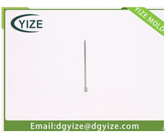 Non Standard Circular Parts Supplier Yize Dongguan Core Pin Manufacturer