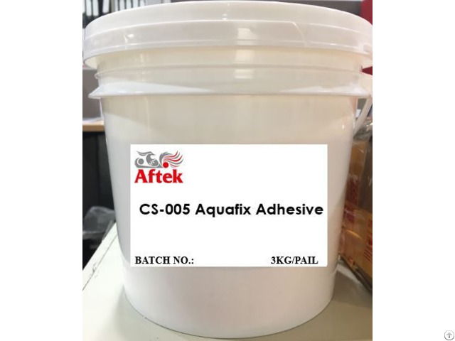 Cs 005 Aquafix Adhesive