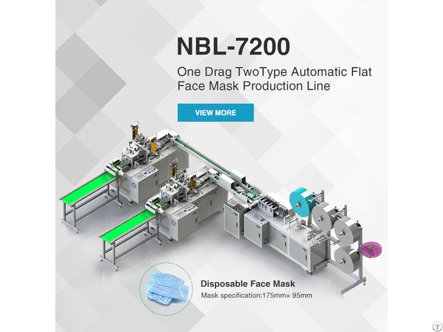 Nbl 7200 One Drag Two Type Automatic Flat Face Mask Production Line