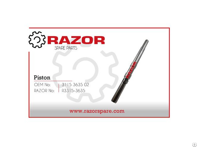 Piston 3115 3635 02 Razor Spare Parts
