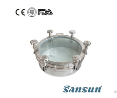 Sanitary Tank Stainless Steel Sight Glass Manhole Cover With Pressure