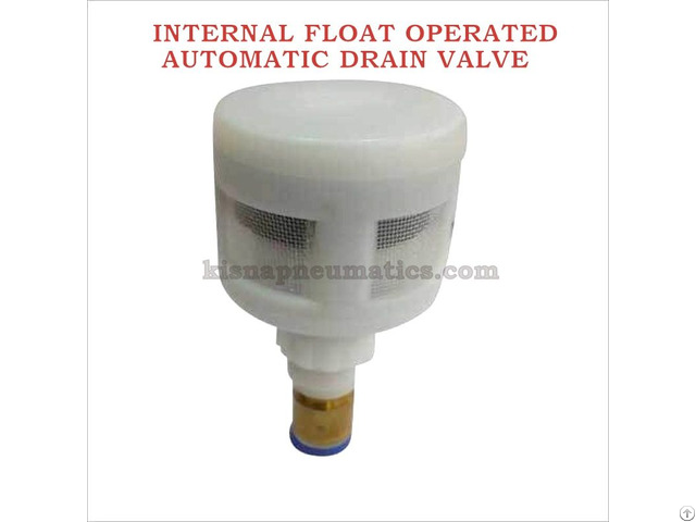 Internal Auto Drain Valve Manufacturers In Coimbatore India Kisnapneumatics Com