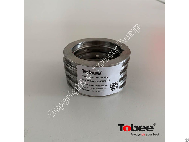 Tobee® Slurry Pump Lantern Ring B063 Is A Sleeve Around Rotating Shaft