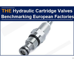Imported American Machine Tools Hydraulic Cartridge Valve Accuracy Benchmarking European Factories