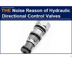 Aak Hydraulic Directional Control Valve Was Successful Upon It Tested