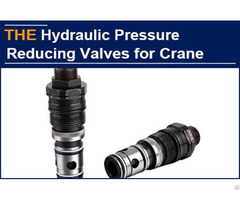 Aak Hydraulic Pressure Reducing Valves Saves After Sales Service Also No Compensation For Work Delay