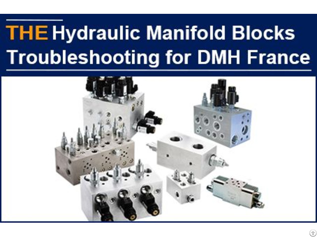 There Is No Jamming Fault After Using Aak’s Hydraulic Manifolds