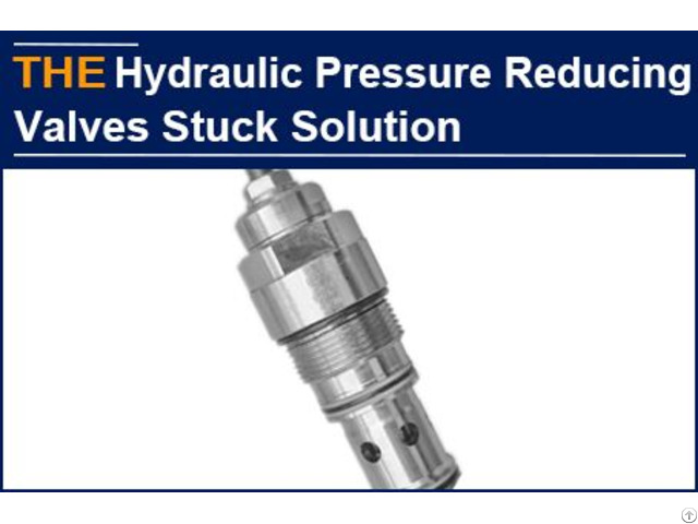 Aak Hydraulic Pressure Reducing Valve Is Not Stuck And High Precision