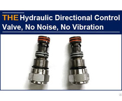Customer Reversed Internal And External Leakage Of The Hydraulic Directional Control Valve