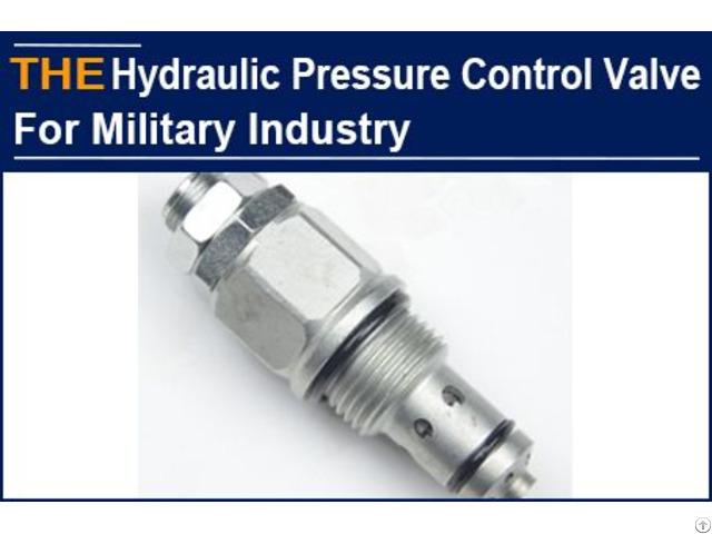 Only Aakhydraulic Pressure Control Valves Used In Military Industry