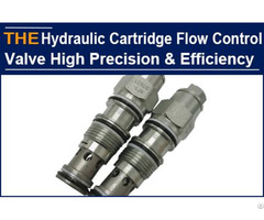 The Hydraulic Cartridge Flow Control Valve Failed In 3 Proofs With Old Supplier