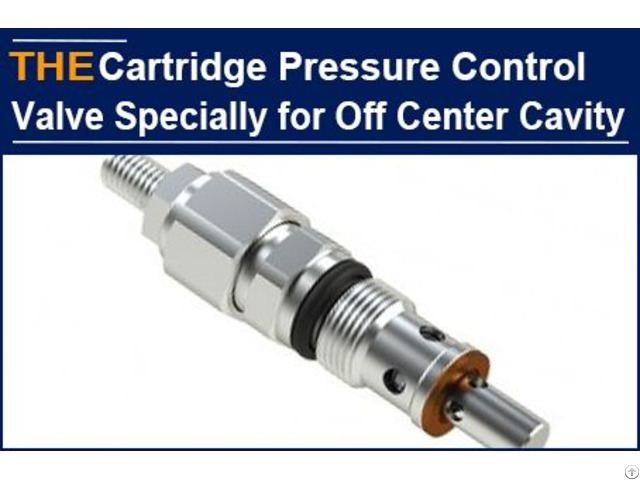 Hydraulic Cartridge Pressure Control Valve Specially For Manifold With Off Center Cavity