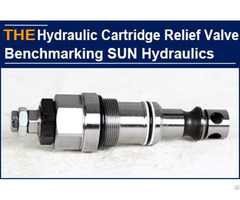 Benchmarking Sun S Hydraulic Cartridge Relief Valve Aak Helped Cleveland Save Cost For 30%
