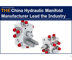 Two Key Technologies In Chinese Market Aak Hydraulic Manifolds Lead Domestic Peers