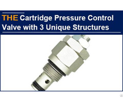Hydraulic Cartridge Pressure Control Valve With 3 Unique Structures