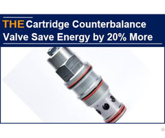 Hydraulic Cartridge Counterbalance Valve Save Energy By 20% More