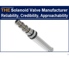China Solenoid Valve Manufacturer Reliability Credibility Approachability