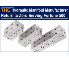 Hydraulic Manifold Manufacturer Return To Zero Serving The Fortune 500 Company