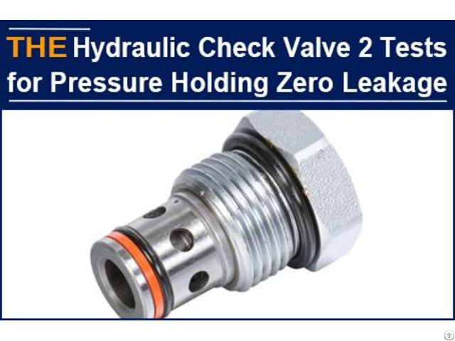 Hydraulic Check Valve 2 Tests Zero Leakage