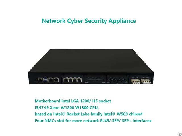 Network Cyber Security Appliance Based Socket Lga 1200 H5 I9 Xeon W1200 W1300 Cpu 4nmc Slots