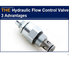 Hydraulic Flow Control Valve 3 Advantages