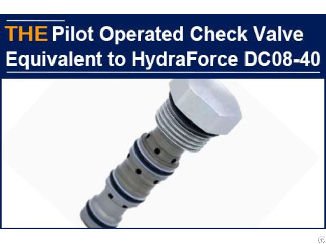 Pilot Operated Check Valve Equivalent To Hydraforce Dc08 40