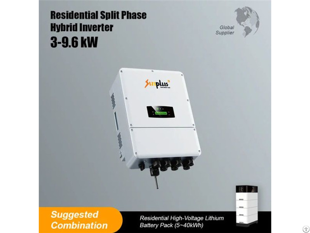 Sunplus 3 9 6kw Split Phase Hybrid Inverter