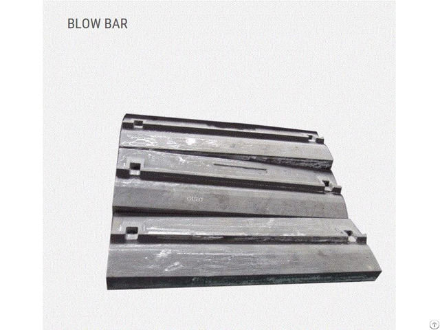 Blow Bar For Impact Crusher