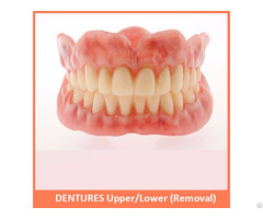 Dentures Upper Lower Removal