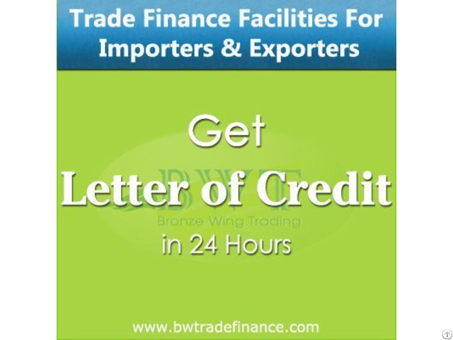 Avail Letter Of Credit For Importers And Exporters