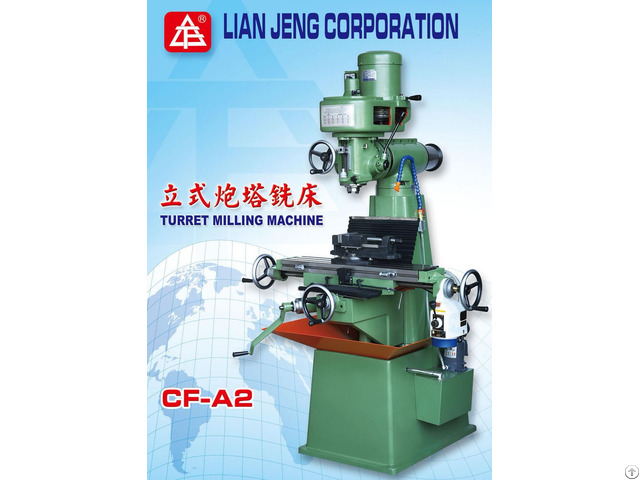 Vertical Turret Milling Machine Lian Jeng Corp