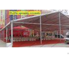 Large Flame Retardant Outdoor Comericial Tent For Openning Ceremony