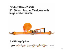 Cs5004 2 50mm Ratchet Tie Down With Large Rubber Handle