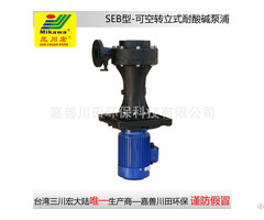 Vertical Pump Seb5022 Frpp
